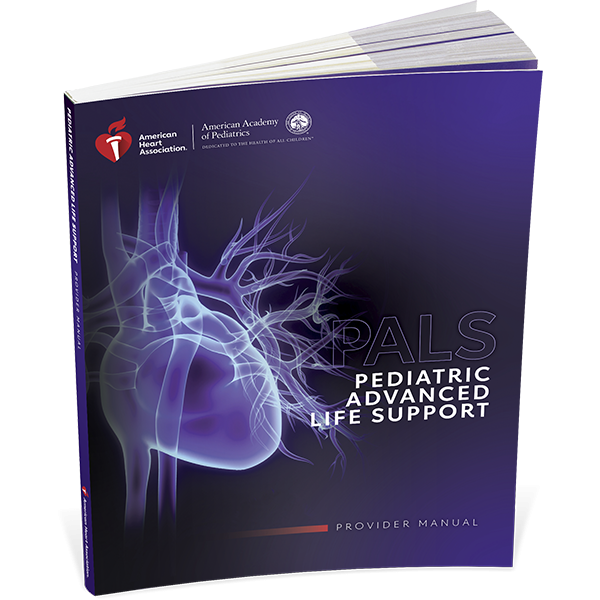 AHA 2020 PALS Provider Manual